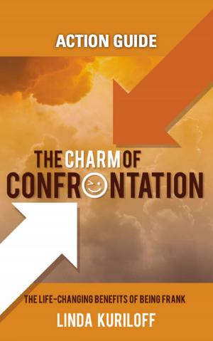 Cover of the book The Charm of Confrontation Action Guide by Bodhi Daya