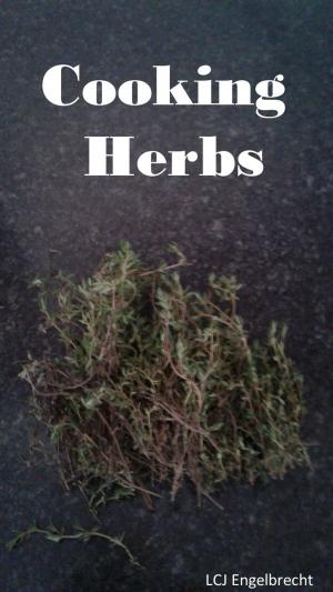 Cover of the book Cooking Herbs by Lukas Engelbrecht