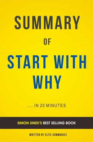 Cover of Summary of Start with Why: by Simon Sinek | Includes Analysis