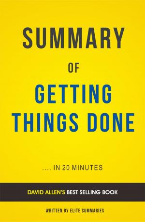 bigCover of the book Summary of Getting Things Done: by David Allen | Includes Analysis by 