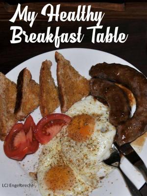 Cover of the book My Breakfast Table by Helene Siegel, Karen Gillingham