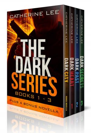Cover of the book The Dark Series: Books 1 – 3 Plus Bonus Novella by Bruce Jensen