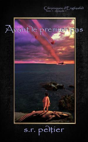 Cover of the book Avant le premier pas by Stephen Thor