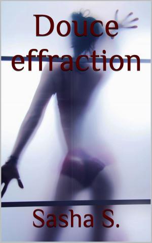 Cover of the book Douce effraction by Veronica Tower