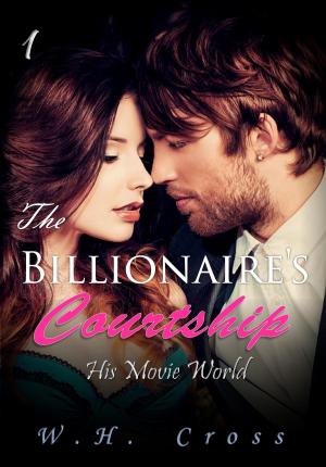 Cover of the book The Billionaire's Courtship 1 by Joséphine Laturlutte, Valérie Mouillaflot