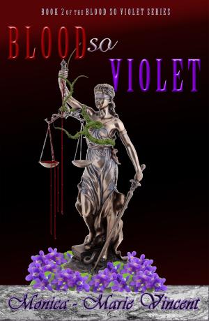 Cover of the book Blood So Violet by Scarlet Darkwood