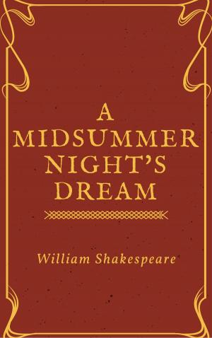 Cover of the book A Midsummer Night's Dream (Annotated) by Robert W. Chambers