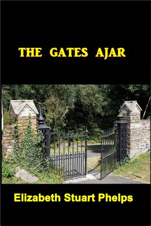 Cover of the book The Gates Ajar by T. Jenkins Hains