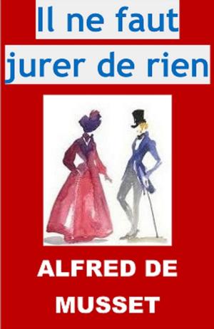 Book cover of Il ne faut jurer de rien