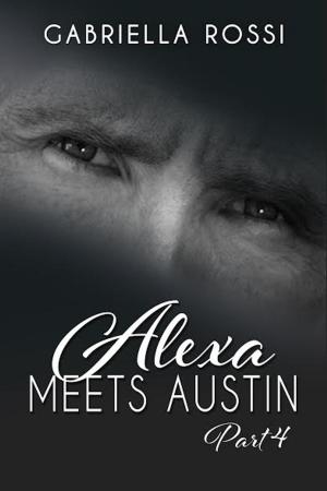 Cover of the book Alexa Meets Austin by Rebekka Wilkinson