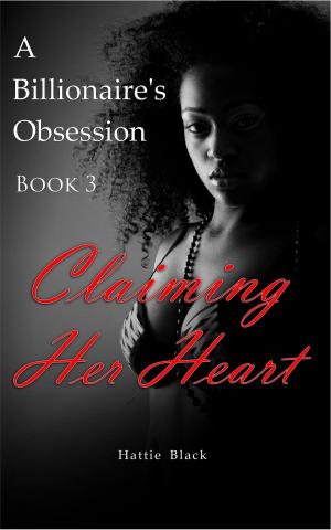 Cover of the book A Billionaire's Obsession 3 by Catherine Czerkawska
