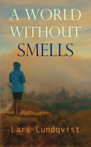 Book cover of A world without smells