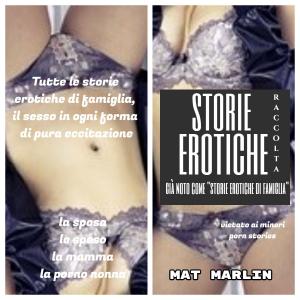 bigCover of the book Storie erotiche raccolta (porn stories) by 