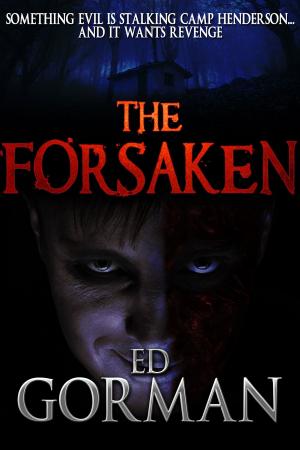 Cover of the book The Forsaken by Alex Ness, Josh Brown
