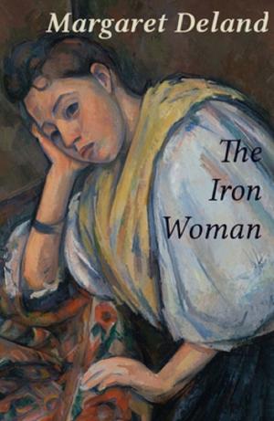 Cover of the book The Iron Woman by Barry Klemm