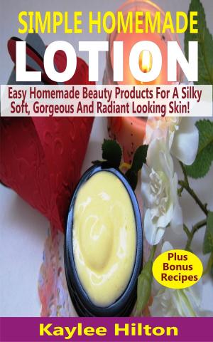 Cover of Simple Homemade Lotion