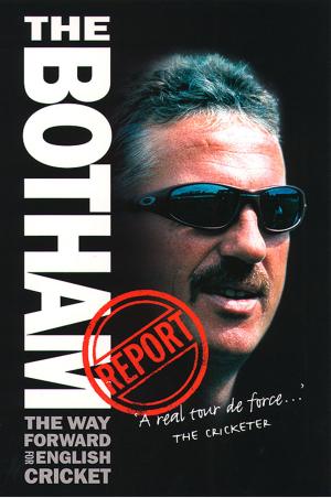 Cover of the book The Botham Report by Iain Gale