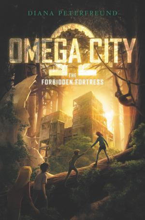Cover of the book Omega City: The Forbidden Fortress by Janice Hardy
