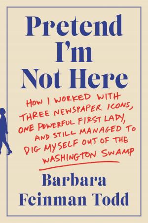 Book cover of Pretend I'm Not Here