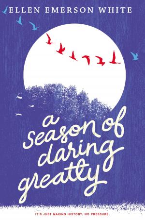 Cover of the book A Season of Daring Greatly by Erin Entrada Kelly