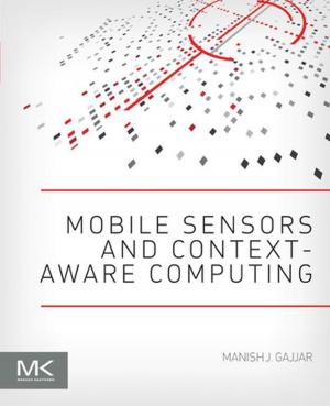 Cover of the book Mobile Sensors and Context-Aware Computing by Neil Gordon