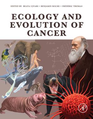 Cover of the book Ecology and Evolution of Cancer by 