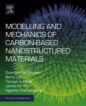 Book cover of Modelling and Mechanics of Carbon-based Nanostructured Materials