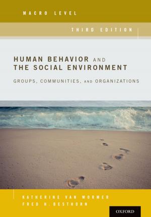 Cover of the book Human Behavior and the Social Environment, Macro Level by Harold J. Morowitz