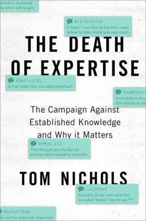 Cover of the book The Death of Expertise by Joseph Nye, Jr.
