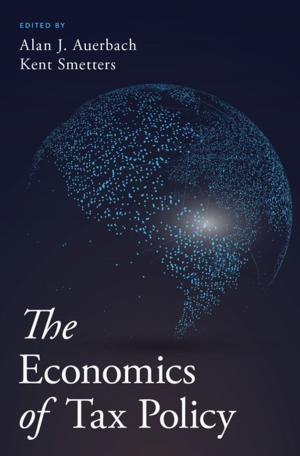 Cover of the book The Economics of Tax Policy by Joy Hakim
