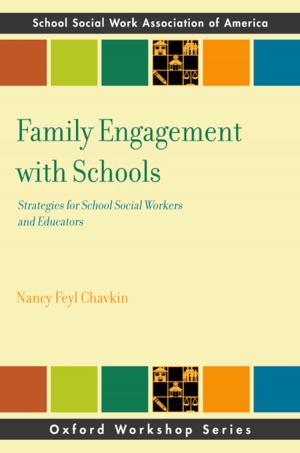 Cover of the book Family Engagement with Schools by David Benatar