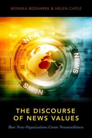 Cover of the book The Discourse of News Values by Douglas A. Sweeney
