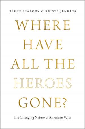 Cover of the book Where Have All the Heroes Gone? by Rosemary Border