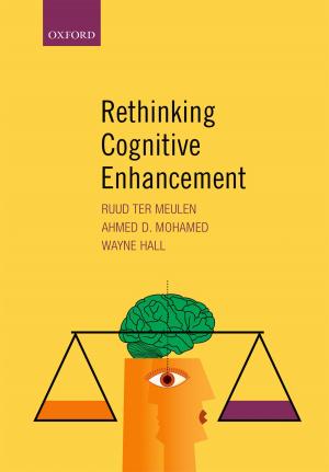 Cover of the book Rethinking Cognitive Enhancement by Helen Ward, Mireille B. Toledano, Gavin Shaddick, Paul Elliott, Bethan Davies