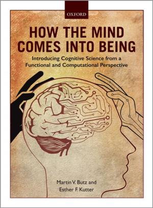 Cover of the book How the Mind Comes into Being by Simon Chesterman
