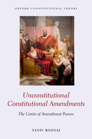 Cover of the book Unconstitutional Constitutional Amendments by Oskari Kuusela