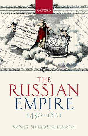 Cover of the book The Russian Empire 1450-1801 by David Daley, Anne-Mette Lange, Jeanette Walldorf, Rasmus Højbjerg Jacobsen, Anders Sørensen