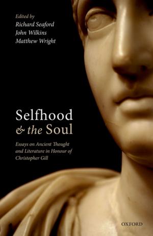 Cover of the book Selfhood and the Soul by Mark P.J Vanderpump, W. Michael G. Tunbridge