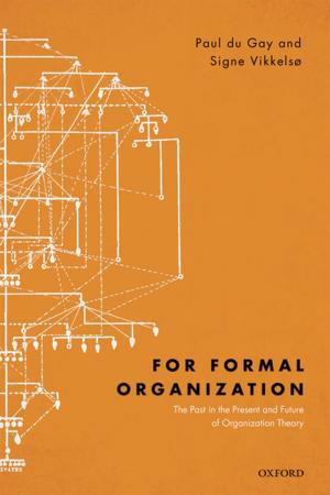 Cover of the book For Formal Organization by Paul Addison