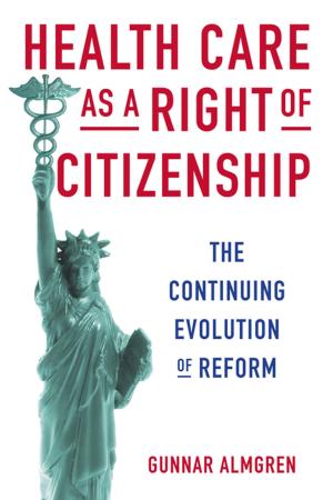 Cover of the book Health Care as a Right of Citizenship by Lawrence Napper