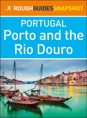 Cover of Porto and the Rio Douro (Rough Guides Snapshot Portugal)