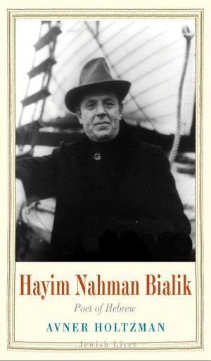 Cover of the book Hayim Nahman Bialik by Joshua M. Glasser