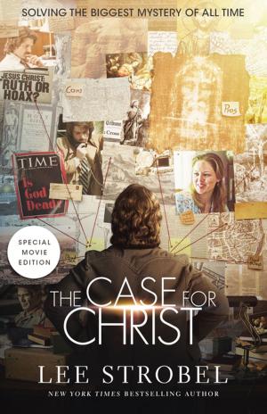 Cover of the book Case for Christ Movie Edition by Kristian & Rachel Anderson