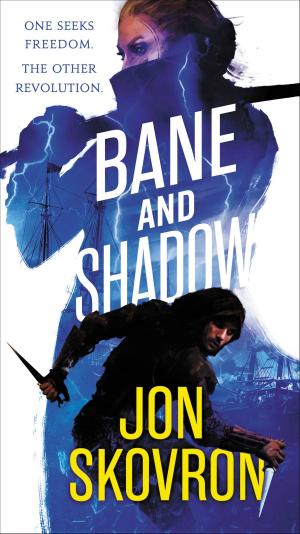 Cover of the book Bane and Shadow by Jon Courtenay Grimwood