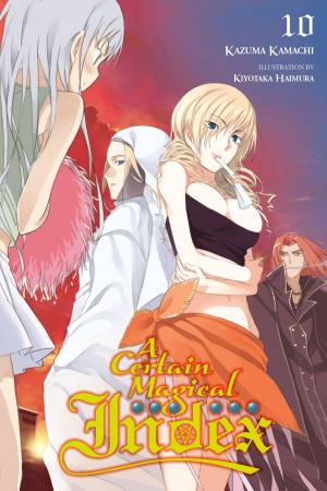 Cover of the book A Certain Magical Index, Vol. 10 (light novel) by JinHo Ko