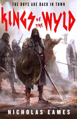 Cover of the book Kings of the Wyld by Claire North