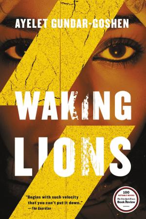 Cover of the book Waking Lions by James Patterson, Ned Rust