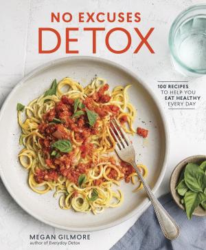 Cover of the book No Excuses Detox by Laura Sanders