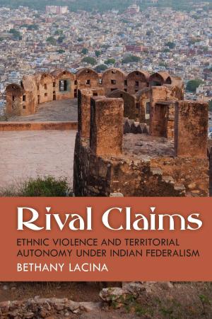 Cover of the book Rival Claims by Karen Bassi