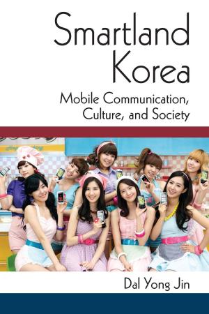 Cover of the book Smartland Korea by Jonathan Goldberg-Hiller